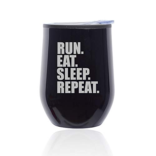 Stemless Wine Tumbler Coffee Travel Mug Glass With Lid Run Eat Sleep Repeat (Midnight Black)