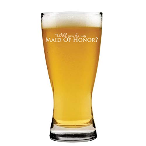 15 oz Beer Pilsner Glass Will You Be My Maid Of Honor