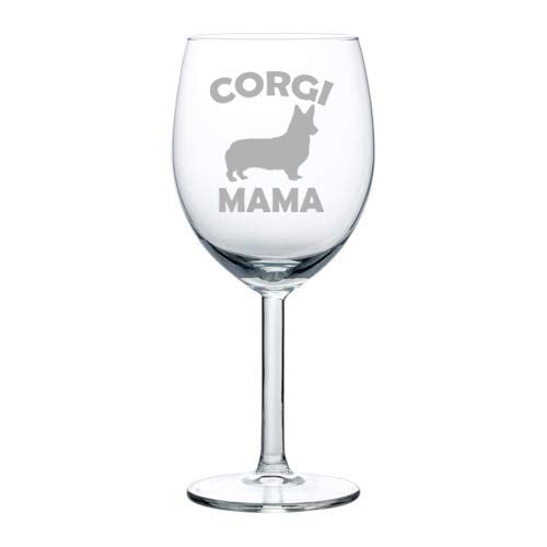Wine Glass Goblet Corgi Mama (10 oz)