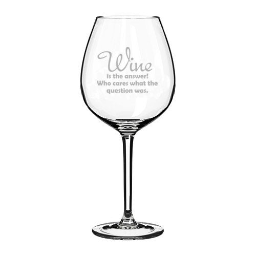 20 oz Jumbo Wine Glass Funny Wine is the answer