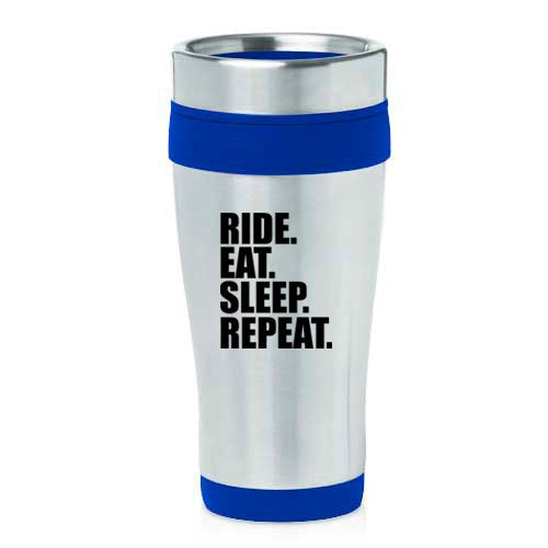 16 oz Insulated Stainless Steel Travel Mug Ride Eat Sleep Repeat Bike MX (Blue)