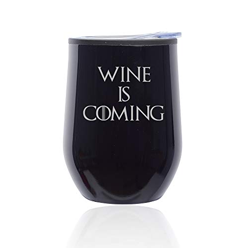 Stemless Wine Tumbler Coffee Travel Mug Glass With Lid Wine Is Coming Funny (Midnight Black)