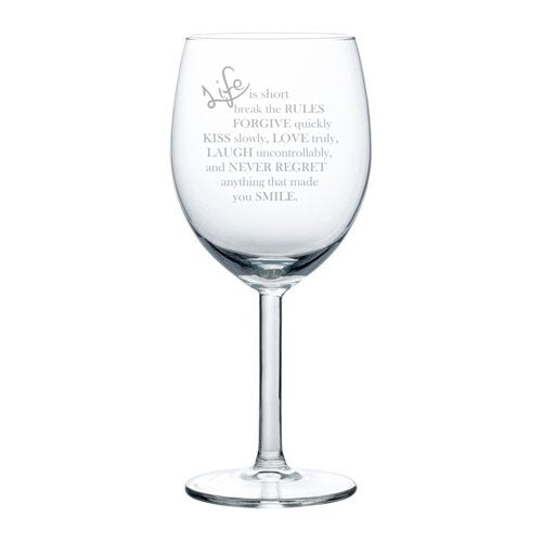 Wine Glass Goblet Life is Short Quote (10 oz),MIP