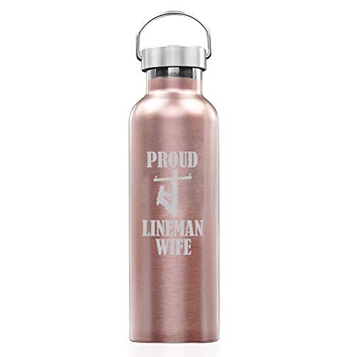 Rose Gold Double Wall Vacuum Insulated Stainless Steel Tumbler Travel Mug Proud Lineman Wife (25 oz Water Bottle)
