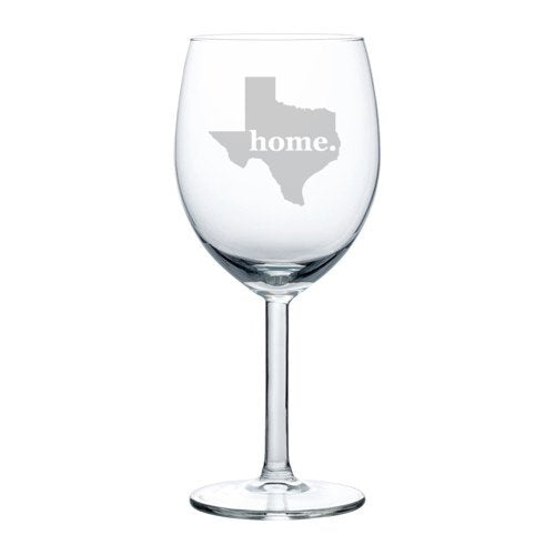 Wine Glass Goblet Texas Home (10 oz)