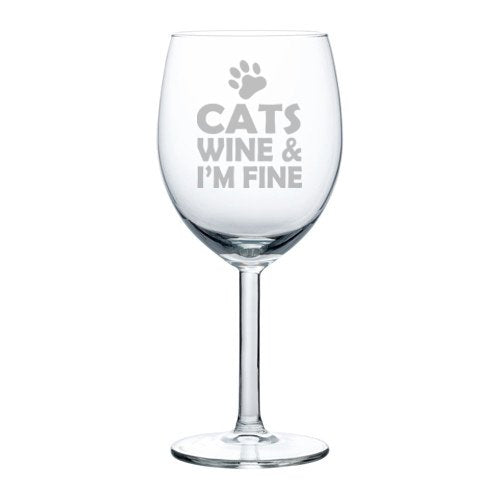 Wine Glass Goblet Cats Wine & I'm Fine (10 oz)
