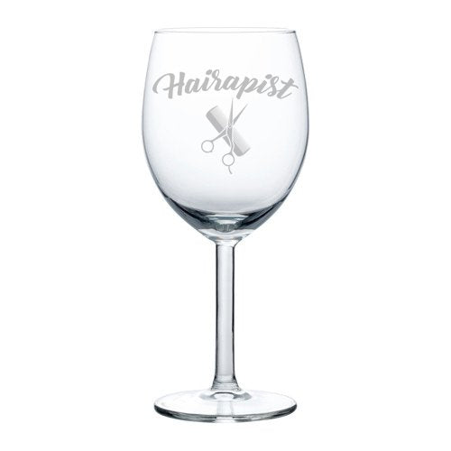 Wine Glass Goblet Funny Hairdresser Hair Stylist Hairapist (10 oz)