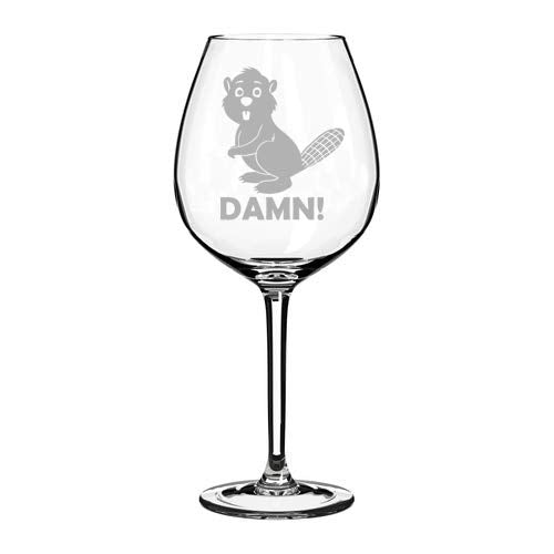 Wine Glass Goblet Beaver Damn Funny (20 oz Jumbo)