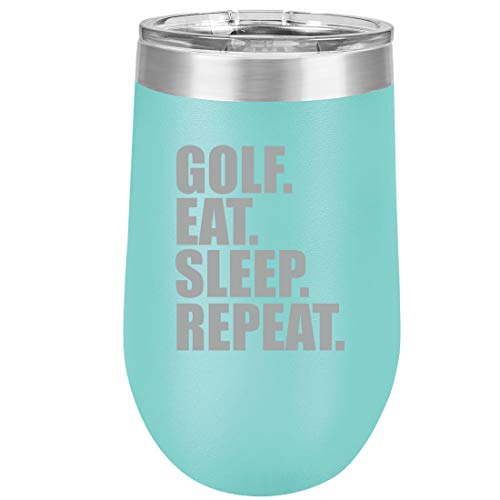 16 oz Double Wall Vacuum Insulated Stainless Steel Stemless Wine Tumbler Glass Coffee Travel Mug With Lid Golf Eat Sleep Repeat (Teal)