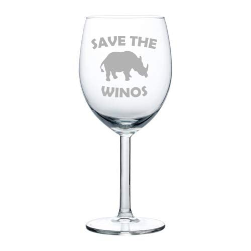 Wine Glass Goblet Save The Winos Rhinoceros Rhino Funny (10 oz)