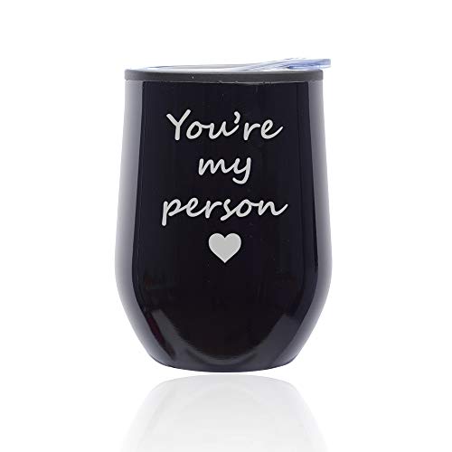 Stemless Wine Tumbler Coffee Travel Mug Glass With Lid You're My Person (Midnight Black)