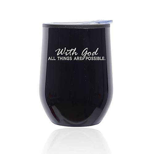 Stemless Wine Tumbler Coffee Travel Mug Glass With Lid With God All Things Are Possible (Midnight Black)