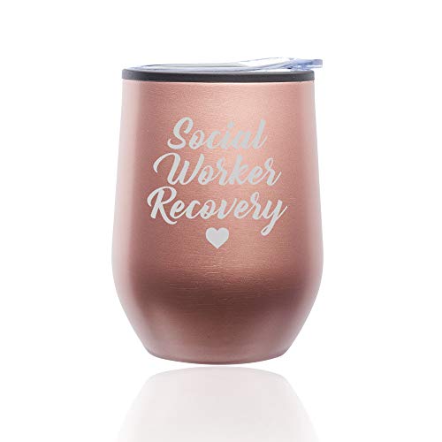 Stemless Wine Tumbler Coffee Travel Mug Glass With Lid Social Worker Recovery (Rose Gold)