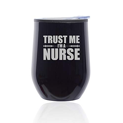 Stemless Wine Tumbler Coffee Travel Mug Glass With Lid Trust Me I'm A Nurse (Midnight Black)