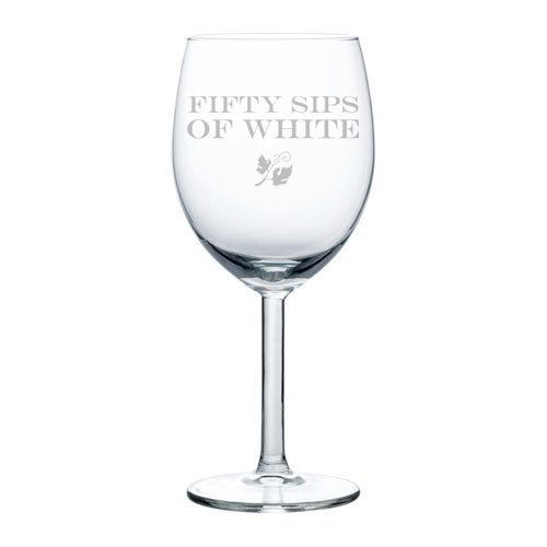 Wine Glass Goblet Funny Fifty Sips of White (10 oz),MIP