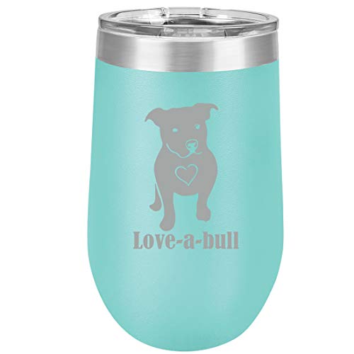 16 oz Double Wall Vacuum Insulated Stainless Steel Stemless Wine Tumbler Glass Coffee Travel Mug With Lid Love-A-Bull Pit Bull Love (Teal)