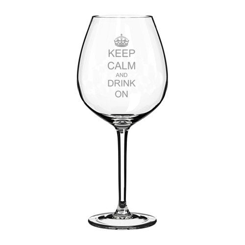 20 oz Jumbo Wine Glass Keep Calm and Drink On Crown