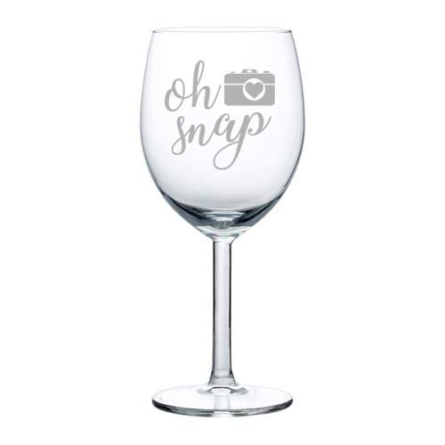 Wine Glass Goblet Oh Snap Funny Camera Picture Photographer (10 oz)