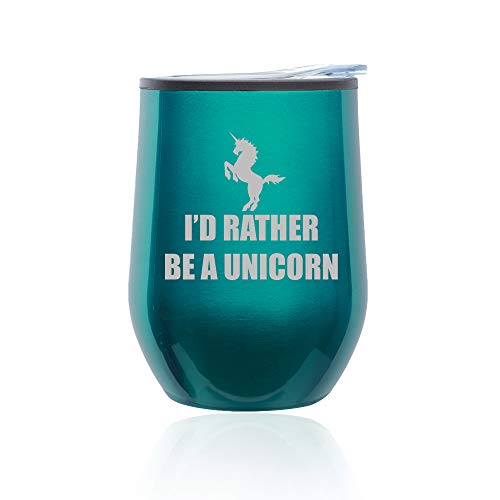 Stemless Wine Tumbler Coffee Travel Mug Glass With Lid I'd Rather Be A Unicorn (Turquoise Teal)