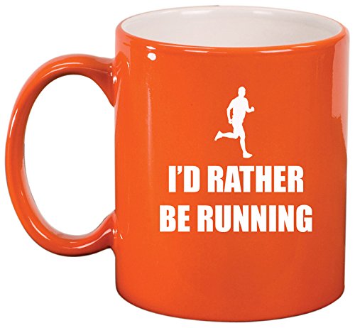 Ceramic Coffee Tea Mug Cup I'd Rather Be Running (Orange)