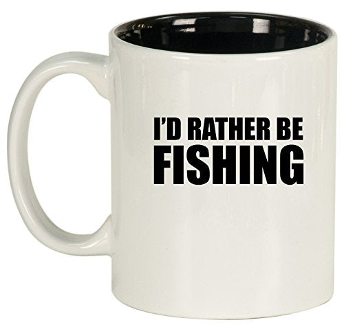 Ceramic Coffee Tea Mug Cup I'd Rather Be Fishing (White)