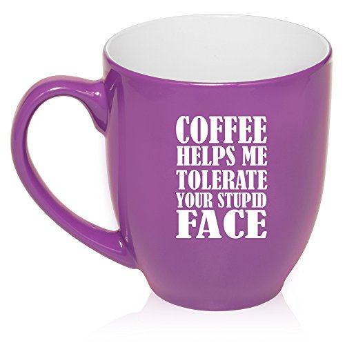 16 oz Large Bistro Mug Ceramic Coffee Tea Glass Cup Coffee Helps Me Tolerate Your Stupid Face Funny (Purple)