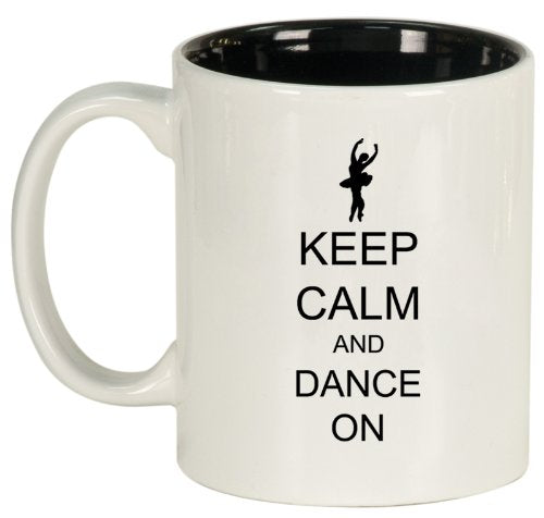 Keep Calm and Dance On Ceramic Coffee Tea Mug Cup White Black