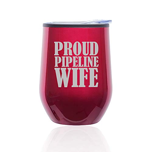 Stemless Wine Tumbler Coffee Travel Mug Glass With Lid Proud Pipeline Wife (Fuchsia)