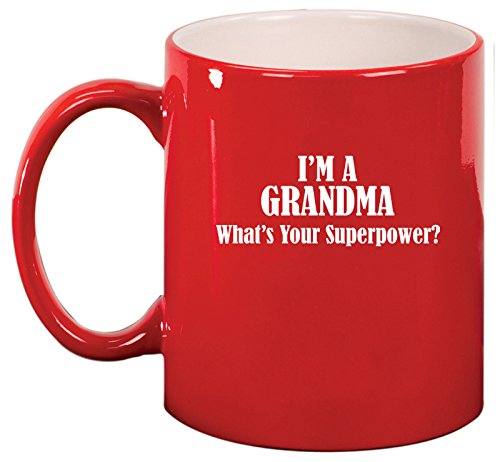 Ceramic Coffee Tea Mug Cup Grandma Superpower (Red)