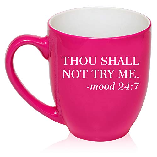 16 oz Large Bistro Mug Ceramic Coffee Tea Glass Cup Thou Shall Not Try Me Funny Moody (Hot-Pink)