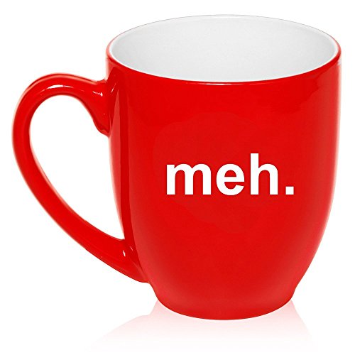 16 oz Large Bistro Mug Ceramic Coffee Tea Glass Cup Meh Geek Sarcastic Expression (Red)