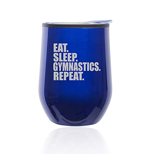 Stemless Wine Tumbler Coffee Travel Mug Glass With Lid Eat Sleep Gymnastics Repeat (Blue)