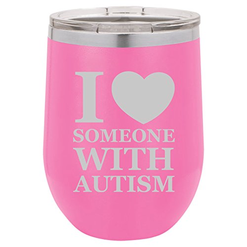 12 oz Double Wall Vacuum Insulated Stainless Steel Stemless Wine Tumbler Glass Coffee Travel Mug With Lid I Love Heart Someone With Autism (Hot-Pink)