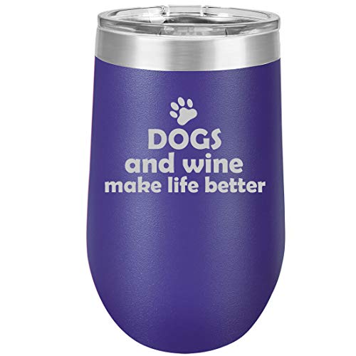 16 oz Double Wall Vacuum Insulated Stainless Steel Stemless Wine Tumbler Glass Coffee Travel Mug With Lid Dogs And Wine Make Life Better (Purple)