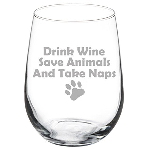 17 oz Stemless Wine Glass Funny Drink Wine Save Animals and Take Naps