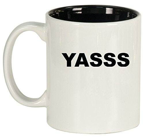 Ceramic Coffee Tea Mug Cup Yasss (White)