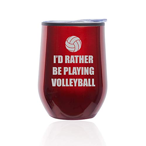 Stemless Wine Tumbler Coffee Travel Mug Glass With Lid I'd Rather Be Playing Volleyball (Red)