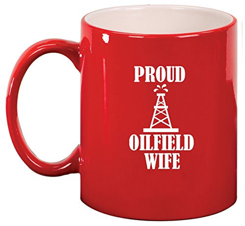 Ceramic Coffee Tea Mug Proud Oilfield Wife (Red)