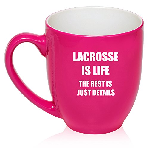 16 oz Large Bistro Mug Ceramic Coffee Tea Glass Cup Lacrosse Is Life (Hot Pink)