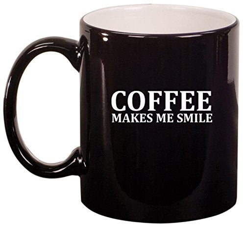 Ceramic Coffee Tea Mug Coffee Makes Me Smile (Black)