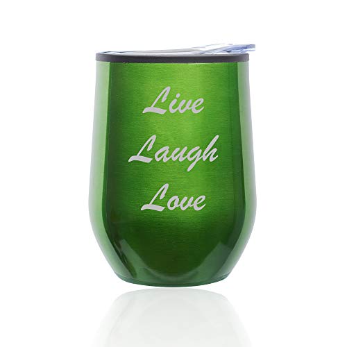 Stemless Wine Tumbler Coffee Travel Mug Glass With Lid Live Laugh Love (Green)