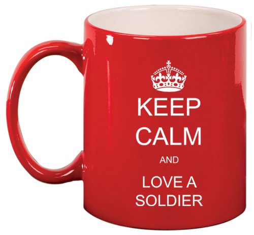 Keep Calm and Love A Soldier Ceramic Coffee Tea Mug Cup Red