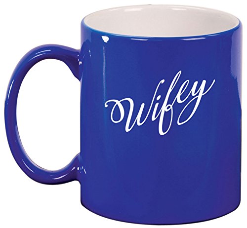 Ceramic Coffee Tea Mug Cup Wifey Wife (Blue)