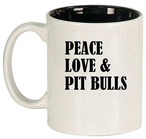 Ceramic Coffee Tea Mug Cup Peace Love & Pit Bulls (White)