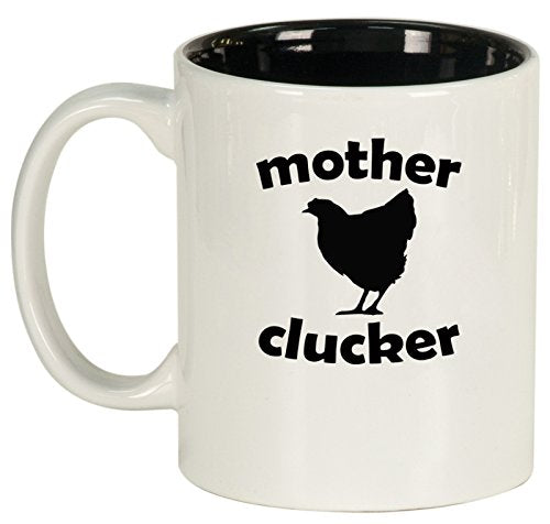 Ceramic Coffee Tea Mug Cup Mother Clucker Hen Chicken Funny (White)