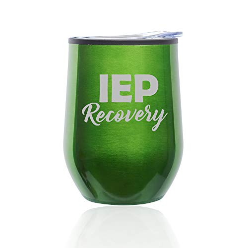 Stemless Wine Tumbler Coffee Travel Mug Glass With Lid IEP Recovery Special Education Teacher (Green)
