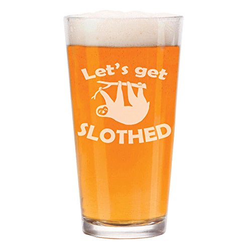 16 oz Beer Pint Glass Let's Get Slothed Sloth Funny