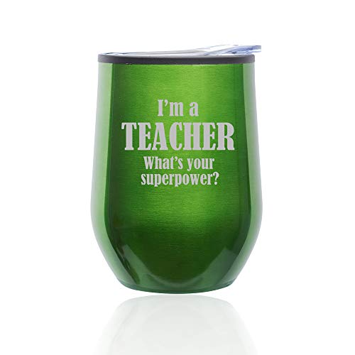Stemless Wine Tumbler Coffee Travel Mug Glass With Lid Teacher Superpower (Green)
