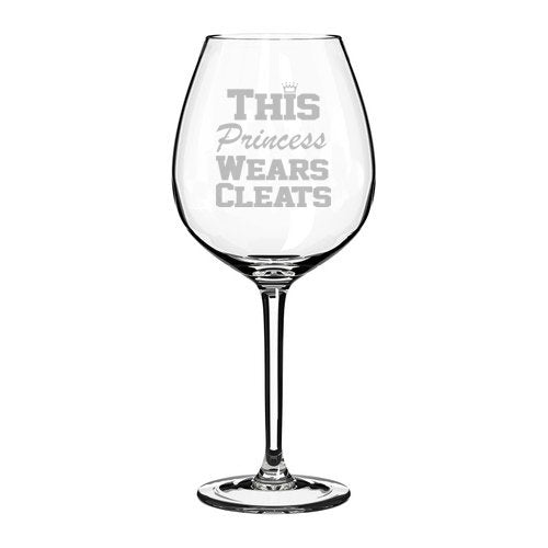 Wine Glass Goblet Softball Soccer Lacrosse This Princess Wears Cleats (20 oz Jumbo)