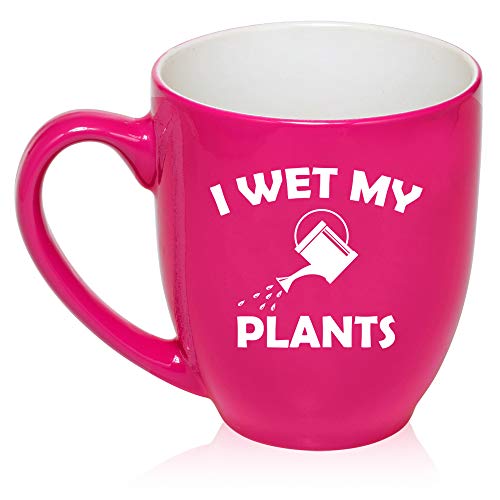 16 oz Large Bistro Mug Ceramic Coffee Tea Glass Cup I Wet My Plants Funny Gardening Florist (Hot-Pink)